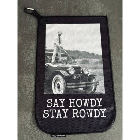 Say howdy, stay rowdy Car Schlägertücher